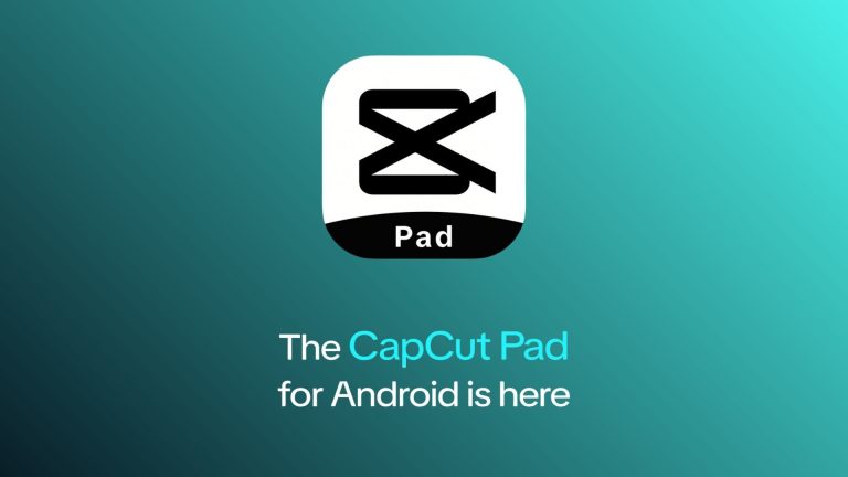 CapCut’s new tablet app makes pro‑style video edits free on Android